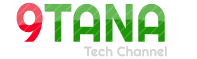 9TANA : Tech Channel !!